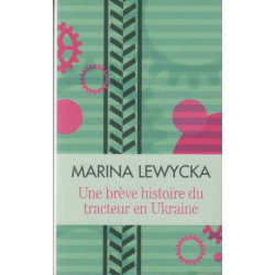 Une brève histoire du tracteur en Ukraine