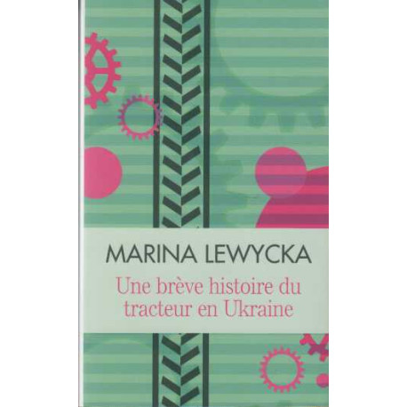 Une brève histoire du tracteur en Ukraine