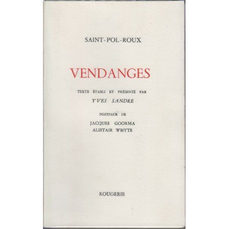 Vendanges texte etabli et presente par Yves Sandre