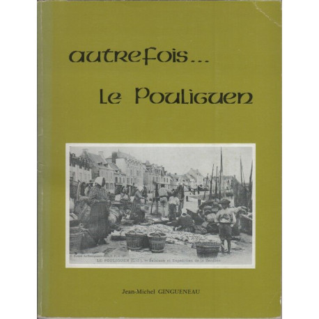 Autrefois le pouliguen