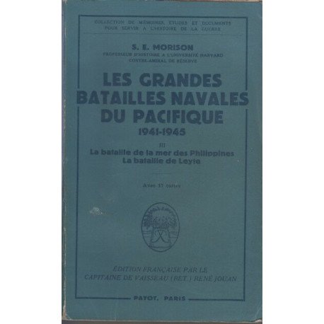 Les grandes batailles navales du pacifique 1941-1945 tome 3 la...