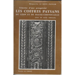 Temoins d'une prosperite les coffres paysans du leon et de haute...
