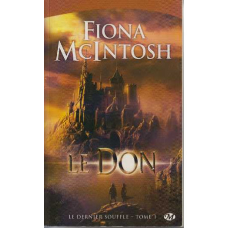 Le Dernier Souffle Tome 1: Le Don