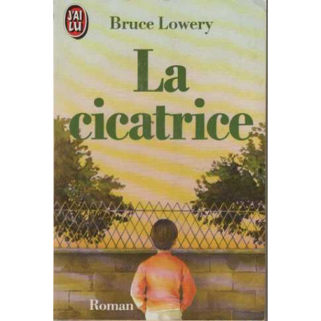 La Cicatrice