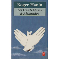 Les Gants blancs d'Alexandre