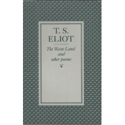 The Waste Land and Other Poems