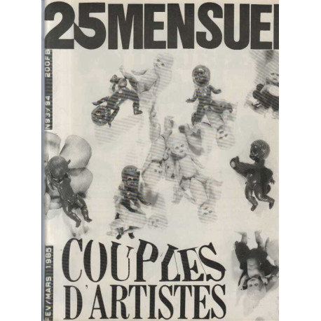 25 mensuel numero 93-94 fev-mars 1985 couples d'artistes