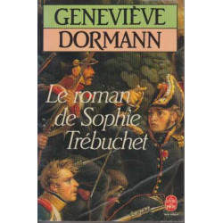 Le roman de sophie trebuchet