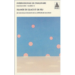 Internationale de l'imaginaire N° 18 : Islande de glace et de feu...