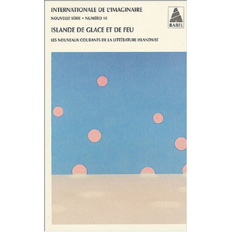 Internationale de l'imaginaire N° 18 : Islande de glace et de feu...