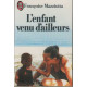 L'Enfant venu d'ailleurs