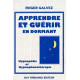 Apprendre et guerir en dormant