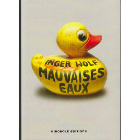 Mauvaises eaux