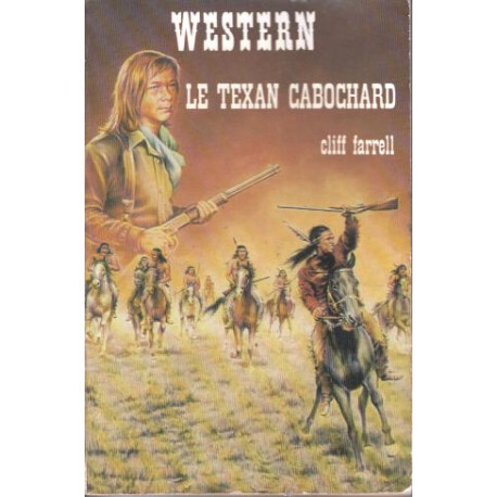 Le texan cabochard