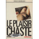 Le plaisir chaste