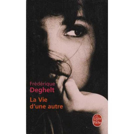 La vie d'un autre