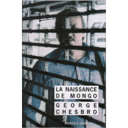 La naissance de Mongo Suivi de Candala (Rivages noir)