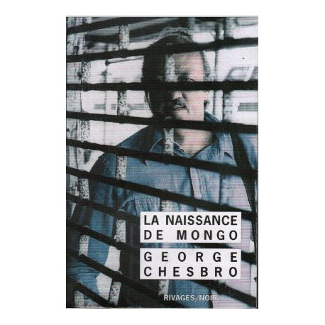 La naissance de Mongo Suivi de Candala (Rivages noir)