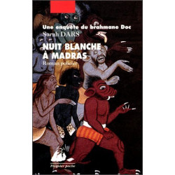 Nuit blanche à Madras