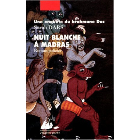 Nuit blanche à Madras