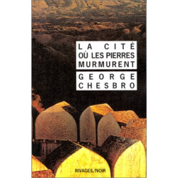La cité où les pierres murmurent