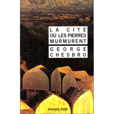 La cité où les pierres murmurent