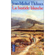 La bastide blanche (tome 1)