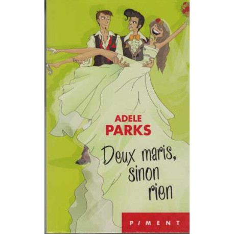 Deux maris sinon rien