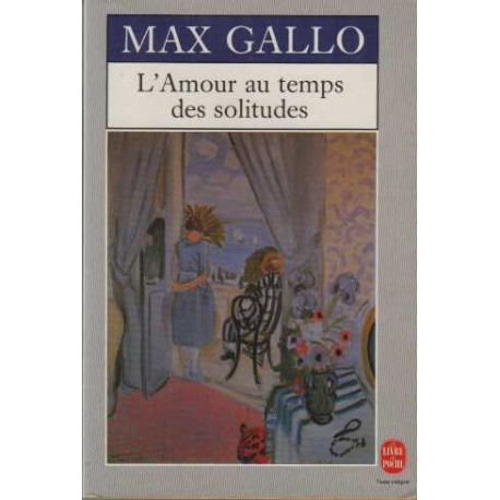 L'Amour au temps des solitudes