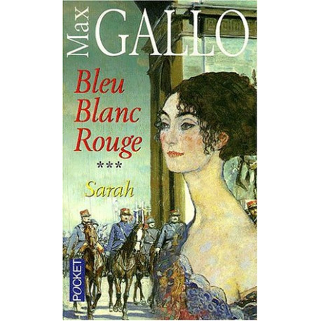 Bleu blanc rouge - Sarah - Tome 3