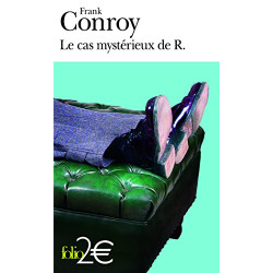 Le cas mystérieux de R. et autres nouvelles