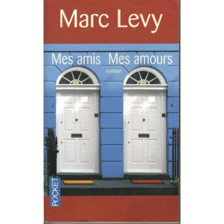 Mes Amis mes Amours