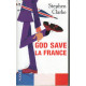 God save la France