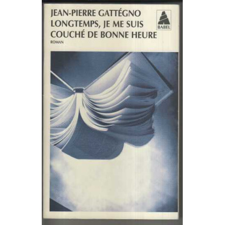 Longtemps je me suis couche de bonne heure