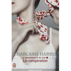 La communauté du Sud Tome 7 : La conspiration