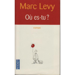 Où es-tu