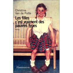 Les Filles c'est vraiment des pauvres types