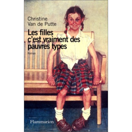 Les Filles c'est vraiment des pauvres types