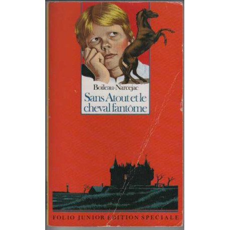Sans Atout et le Cheval Fantome (edition Speciale)