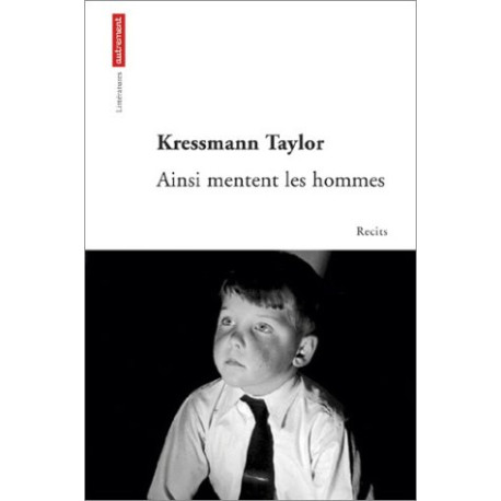 Ainsi mentent les hommes