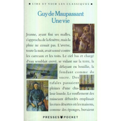 Guy De Maupassant: Une Vie