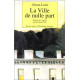 La ville de nulle part