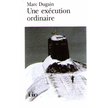 Une exécution ordinaire