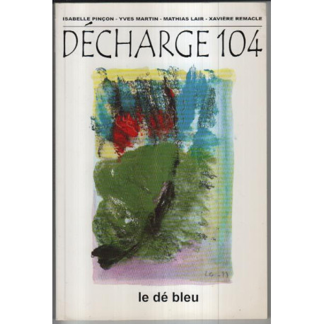 Décharge numéro 104