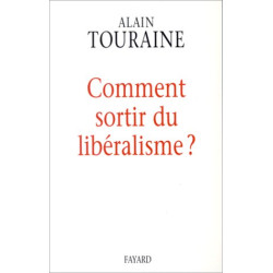 Comment sortir du libéralisme