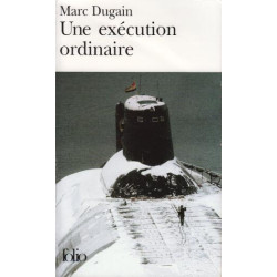 Une exécution ordinaire