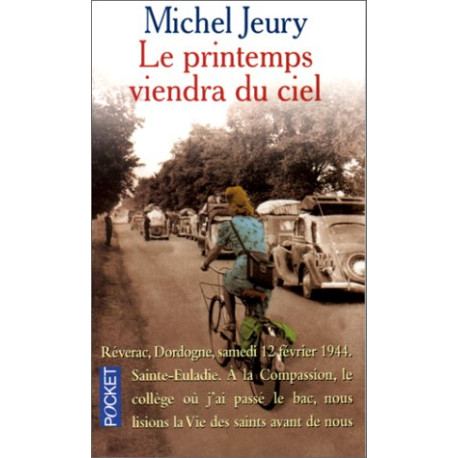 Le printemps viendra du ciel