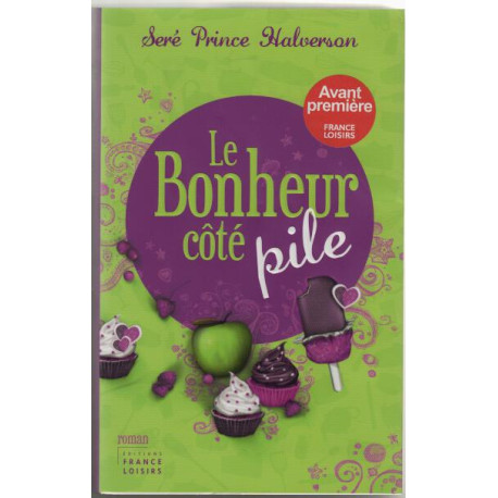 Le bonheur côté pile