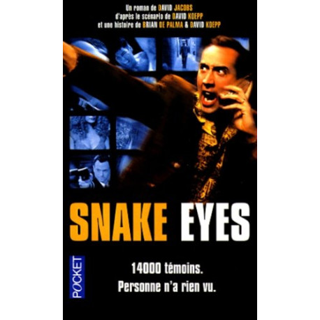 Snake eyes