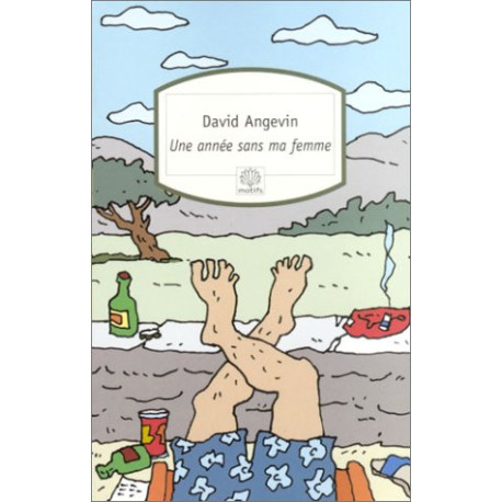 Une année sans ma femme